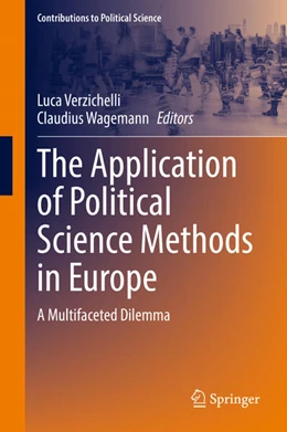 Abbildung von Verzichelli / Wagemann | The Application of Political Science Methods in Europe | 1. Auflage | 2025 | beck-shop.de