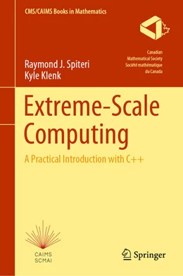 Abbildung von Spiteri / Klenk | Extreme-Scale Computing | 1. Auflage | 2025 | beck-shop.de