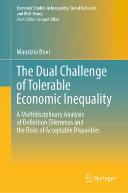 Abbildung von Bovi | The Dual Challenge of Tolerable Economic Inequality | 1. Auflage | 2025 | beck-shop.de