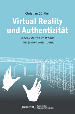 Abbildung von Günther | Virtual Reality und Authentizität | 1. Auflage | 2025 | beck-shop.de