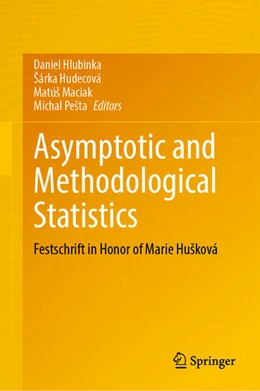 Abbildung von Hlubinka / Hudecová | Asymptotic and Methodological Statistics | 1. Auflage | 2026 | beck-shop.de