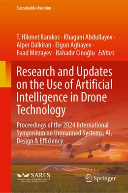 Abbildung von Karakoc / Abdullayev | Research and Updates on the Use of Artificial Intelligence in Drone Technology | 1. Auflage | 2025 | beck-shop.de