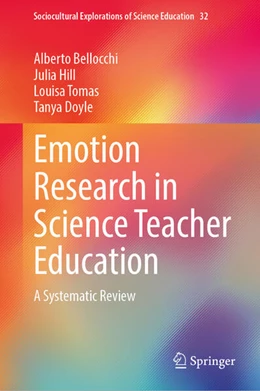 Abbildung von Bellocchi / Hill | Emotion Research in Science Teacher Education | 1. Auflage | 2026 | beck-shop.de