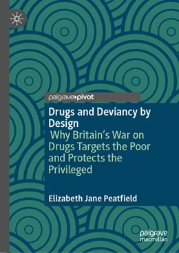 Abbildung von Peatfield | Drugs Disorder by Design | 1. Auflage | 2025 | beck-shop.de
