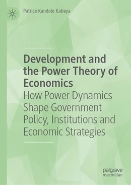 Abbildung von Kabeya | Development and the Power Theory of Economics | 1. Auflage | 2025 | beck-shop.de