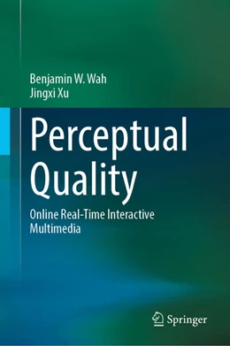 Abbildung von Wah / Xu | Perceptual Quality | 1. Auflage | 2026 | beck-shop.de