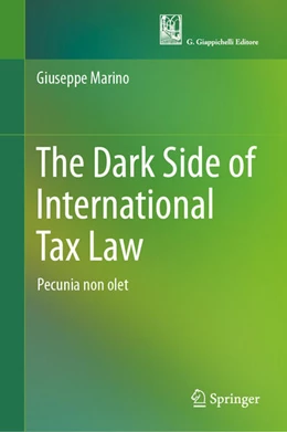 Abbildung von Marino | The Dark Side of International Tax Law | 1. Auflage | 2026 | beck-shop.de