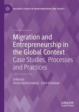 Abbildung von Hyams-Ssekasi / Daskalaki | Migration and Entrepreneurship in the Global Context | 1. Auflage | 2025 | beck-shop.de