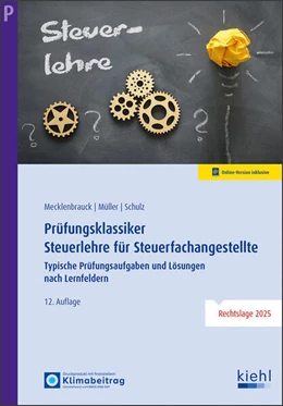 Abbildung von Mecklenbrauck / Müller | Prüfungsklassiker Steuerlehre für Steuerfachangestellte | 12. Auflage | 2026 | beck-shop.de