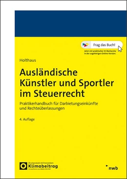 Abbildung von Holthaus | Ausländische Künstler und Sportler im Steuerrecht | 4. Auflage | 2025 | beck-shop.de