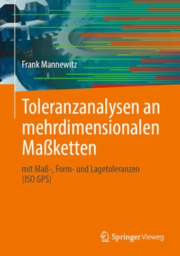 Abbildung von Mannewitz | Toleranzanalysen an mehrdimensionalen Maßketten | 1. Auflage | 2026 | beck-shop.de