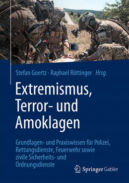 Abbildung von Goertz / Röttinger | Extremismus, Terror- und Amoklagen | 1. Auflage | 2026 | beck-shop.de