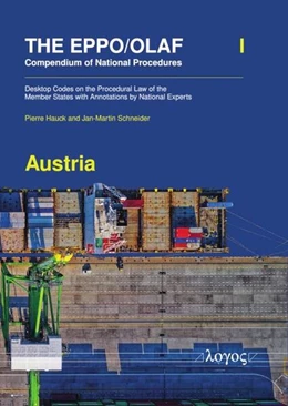 Abbildung von Hauck / Schneider | The EPPO/OLAF Compendium of National Procedures: Austria | 1. Auflage | 2025 | beck-shop.de