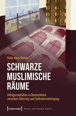 Abbildung von Riedel | Schwarze Muslimische Räume | 1. Auflage | 2025 | beck-shop.de