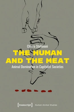 Abbildung von Stefanoni | The Human and the Meat | 1. Auflage | 2025 | 38 | beck-shop.de