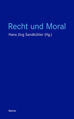 Abbildung von Sandkühler | Recht und Moral | 1. Auflage | 2025 | beck-shop.de
