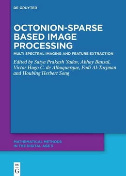 Abbildung von Yadav / Bansal | Octonion Sparse-Based Image Processing | 1. Auflage | 2025 | beck-shop.de