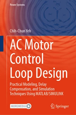 Abbildung von Yeh | AC Motor Control Loop Design | 1. Auflage | 2026 | beck-shop.de