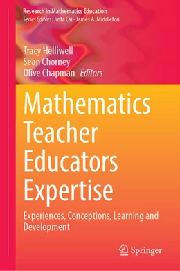 Abbildung von Helliwell / Chorney | Mathematics Teacher Educators Expertise | 1. Auflage | 2026 | beck-shop.de