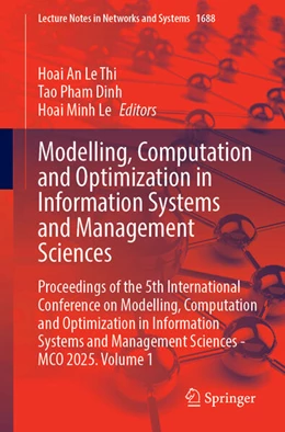 Abbildung von Le Thi / Pham Dinh | Modelling, Computation and Optimization in Information Systems and Management Sciences | 1. Auflage | 2026 | beck-shop.de