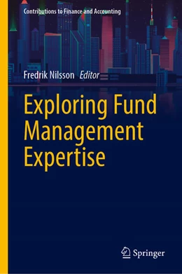 Abbildung von Nilsson | Exploring Fund Management Expertise | 1. Auflage | 2026 | beck-shop.de