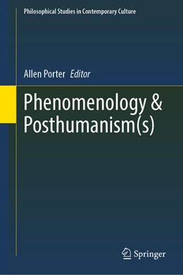 Abbildung von Porter | Phenomenology & Posthumanism(s) | 1. Auflage | 2026 | beck-shop.de