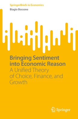Abbildung von Bossone | Bringing Sentiment into Economic Reason | 1. Auflage | 2026 | beck-shop.de