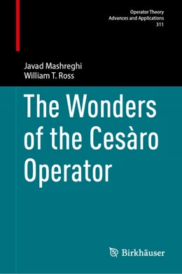 Abbildung von Mashreghi / Ross | The Wonders of the Cesàro Operator | 1. Auflage | 2026 | beck-shop.de