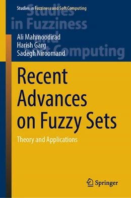 Abbildung von Mahmoodirad / Garg | Recent Advances on Fuzzy Sets | 1. Auflage | 2025 | beck-shop.de