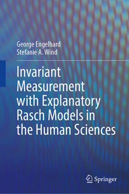 Abbildung von Engelhard / Wind | Invariant Measurement with Explanatory Rasch Models in the Human Sciences | 1. Auflage | 2026 | beck-shop.de