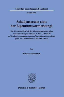 Abbildung von Thelemann | Schadensersatz statt der Eigentumsvormerkung? | 1. Auflage | 2025 | beck-shop.de