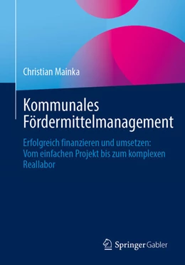 Abbildung von Mainka | Kommunales Fördermittelmanagement | 1. Auflage | 2026 | beck-shop.de