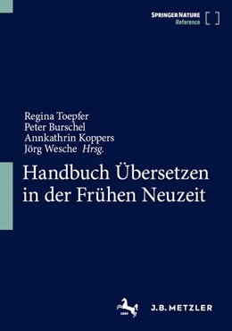 Abbildung von Toepfer / Burschel | Handbuch Übersetzen in der Frühen Neuzeit | 1. Auflage | 2026 | beck-shop.de