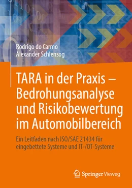 Abbildung von Schlensog / do Carmo | TARA in der Praxis – Bedrohungsanalyse und Risikobewertung im Automobilbereich | 1. Auflage | 2026 | beck-shop.de