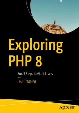 Abbildung von Tregoing | Exploring PHP 8 | 1. Auflage | 2026 | beck-shop.de