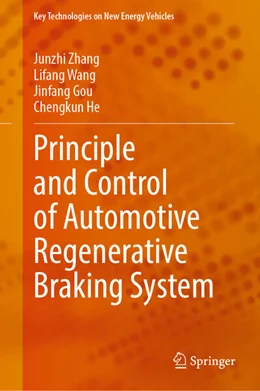 Abbildung von Zhang / Wang | Principle and Control of Automotive Regenerative Braking System | 1. Auflage | 2026 | beck-shop.de