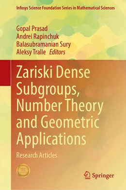 Abbildung von Prasad / Rapinchuk | Zariski Dense Subgroups, Number Theory and Geometric Applications | 1. Auflage | 2026 | beck-shop.de