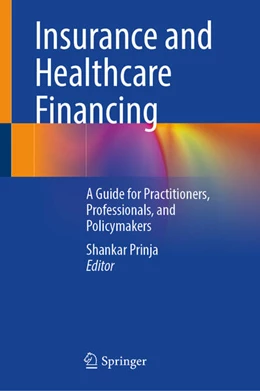 Abbildung von Prinja | Healthcare Financing and Insurance | 1. Auflage | 2026 | beck-shop.de