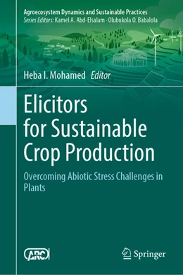 Abbildung von Mohamed | Elicitors for Sustainable Crop Production | 1. Auflage | 2025 | beck-shop.de