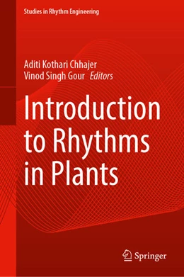 Abbildung von Kothari Chhajer / Singh Gour | Introduction to Rhythms in Plants | 1. Auflage | 2026 | beck-shop.de