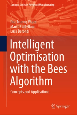 Abbildung von Pham / Castellani | Intelligent Optimisation with the Bees Algorithm | 1. Auflage | 2025 | beck-shop.de