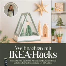 Abbildung von Ehlgötz | Weihnachten mit IKEA-Hacks | 1. Auflage | 2025 | beck-shop.de