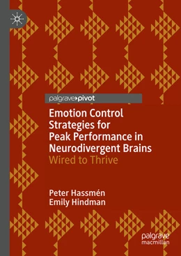 Abbildung von Hassmén / Hindman | Emotion Control Strategies for Peak Performance in Neurodivergent Brains | 1. Auflage | 2025 | beck-shop.de