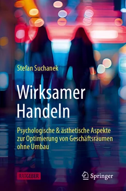 Abbildung von Suchanek | Wirksamer Handeln | 1. Auflage | 2025 | beck-shop.de