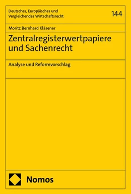 Abbildung von Kläsener | Zentralregisterwertpapiere und Sachenrecht | 1. Auflage | 2025 | beck-shop.de