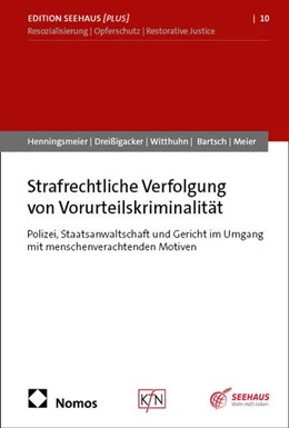 Abbildung von Henningsmeier / Dreißigacker | Strafrechtliche Verfolgung von Vorurteilskriminalität | 1. Auflage | 2025 | beck-shop.de