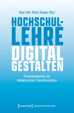 Abbildung von Fahr / Riegler | Hochschullehre digital gestalten | 1. Auflage | 2026 | beck-shop.de