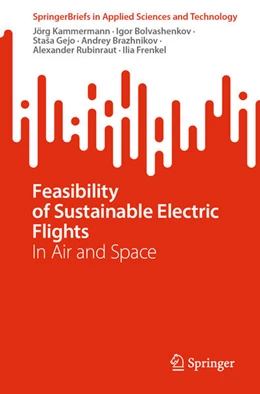 Abbildung von Kammermann / Bolvashenkov | Feasibility of Sustainable Electric Flights | 1. Auflage | 2025 | beck-shop.de