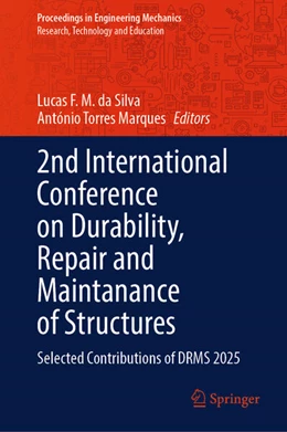 Abbildung von Da Silva / Torres Marques | 2nd International Conference on Durability, Repair and Maintanance of Structures | 1. Auflage | 2025 | beck-shop.de