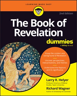 Abbildung von Helyer / Wagner | The Book of Revelation For Dummies | 2. Auflage | 2026 | beck-shop.de